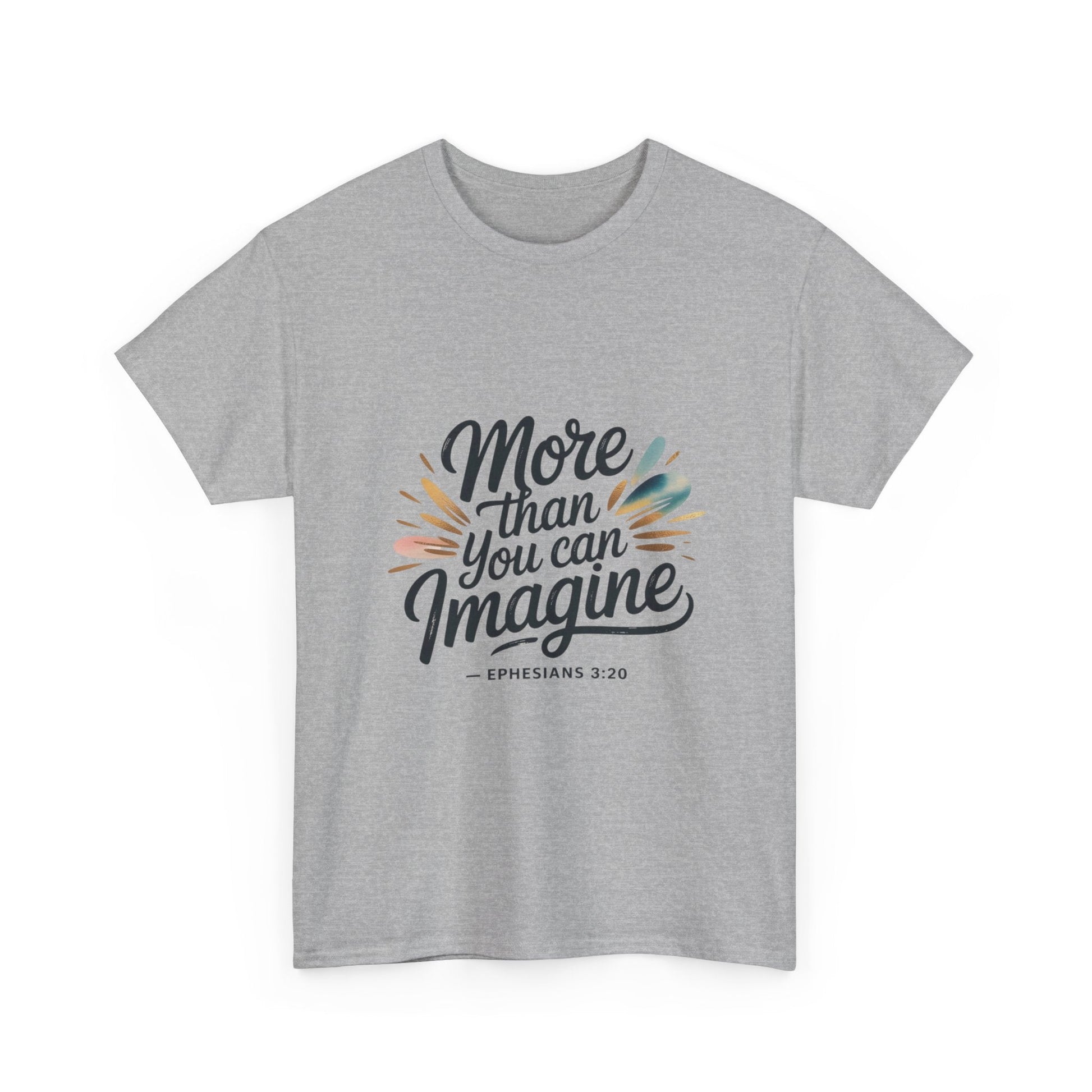 Inspirational Unisex Heavy Cotton Tee - "More Than You Can Imagine" - Peak Inspiration