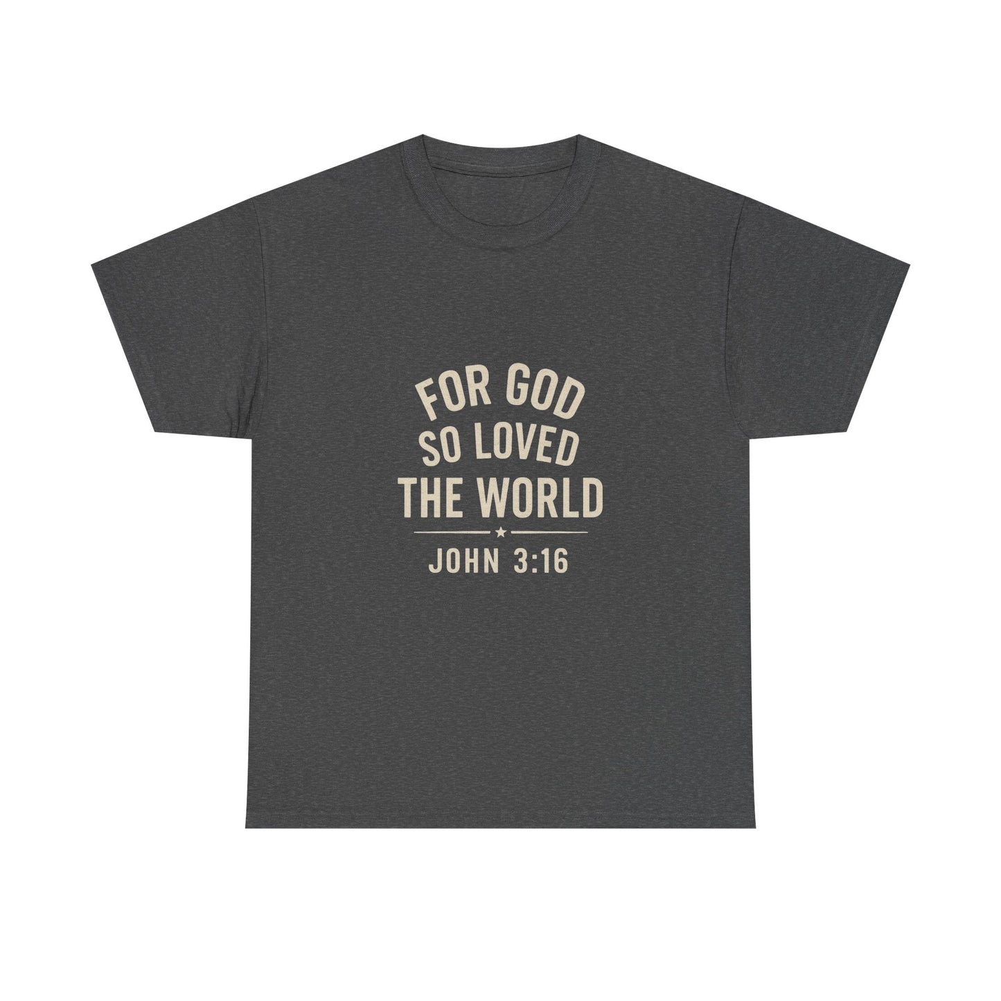 John 3:16 Inspirational Unisex Heavy Cotton Tee - Peak Inspiration