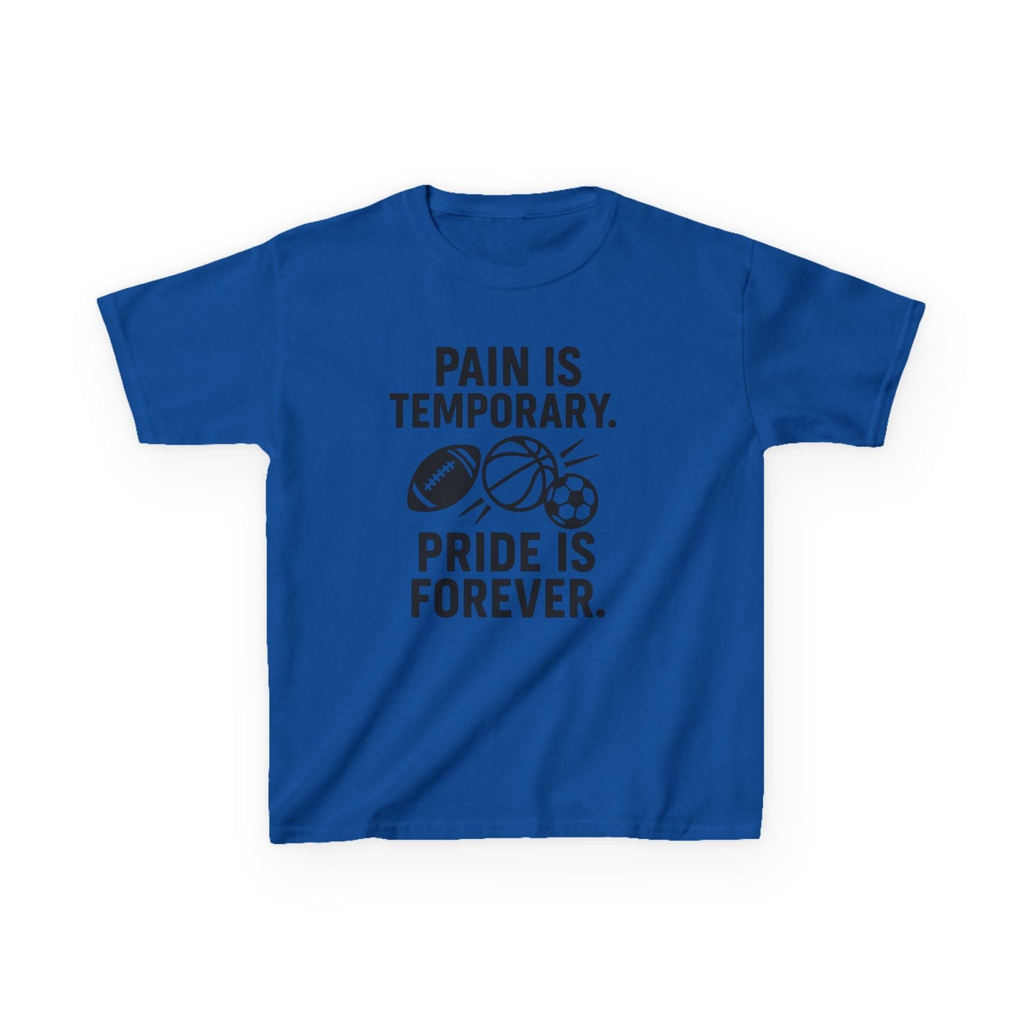 Kids Sports Motivational Tee - "Pain Is Temporary. Pride Is Forever." - Peak Inspiration