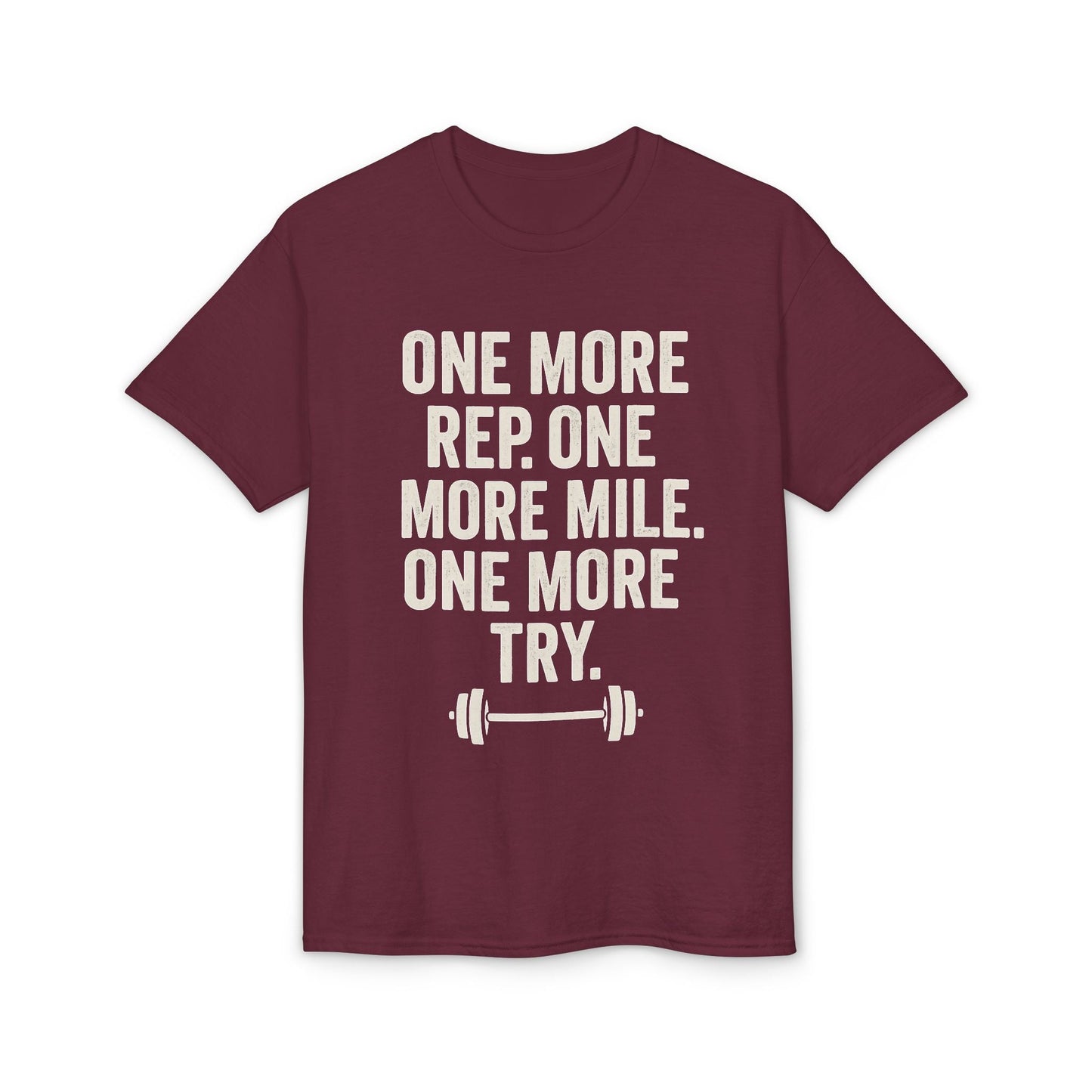 Motivational Fitness T-Shirt - "One More Rep, One More Mile, One More Try" - Peak Inspiration