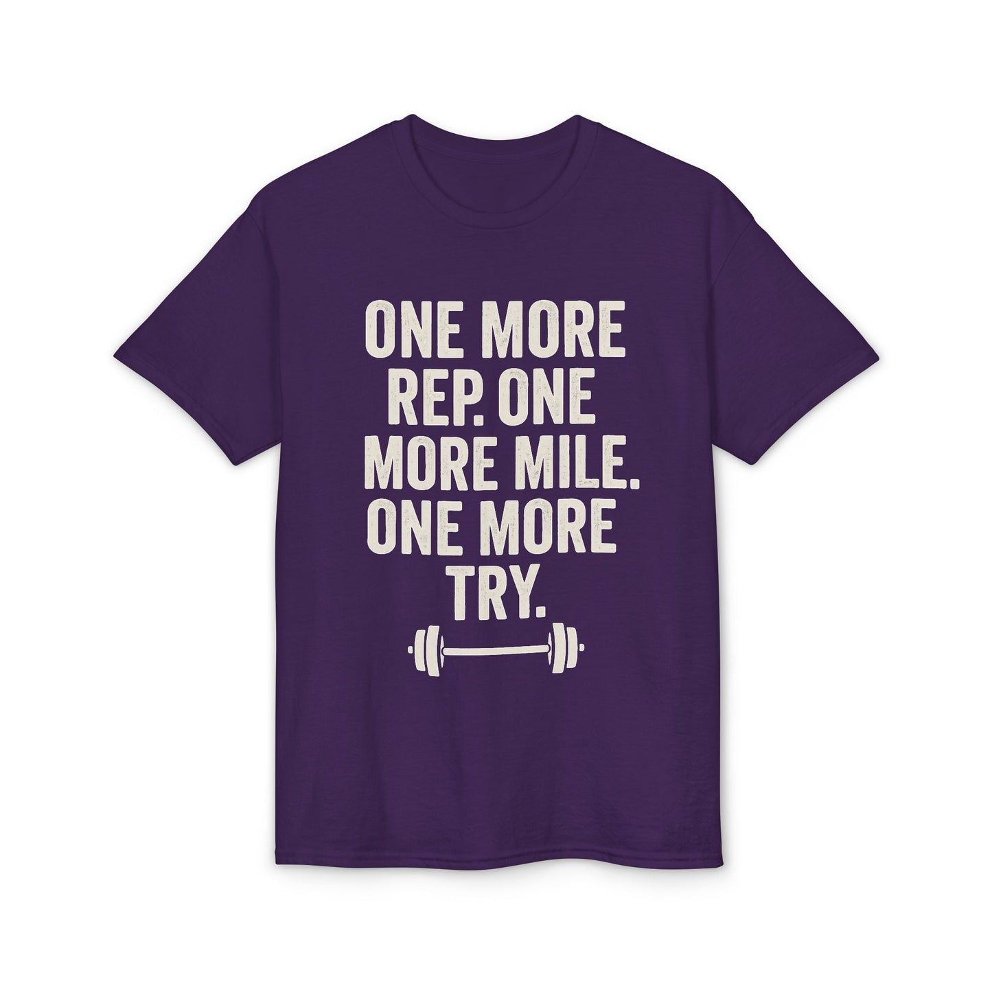 Motivational Fitness T-Shirt - "One More Rep, One More Mile, One More Try" - Peak Inspiration