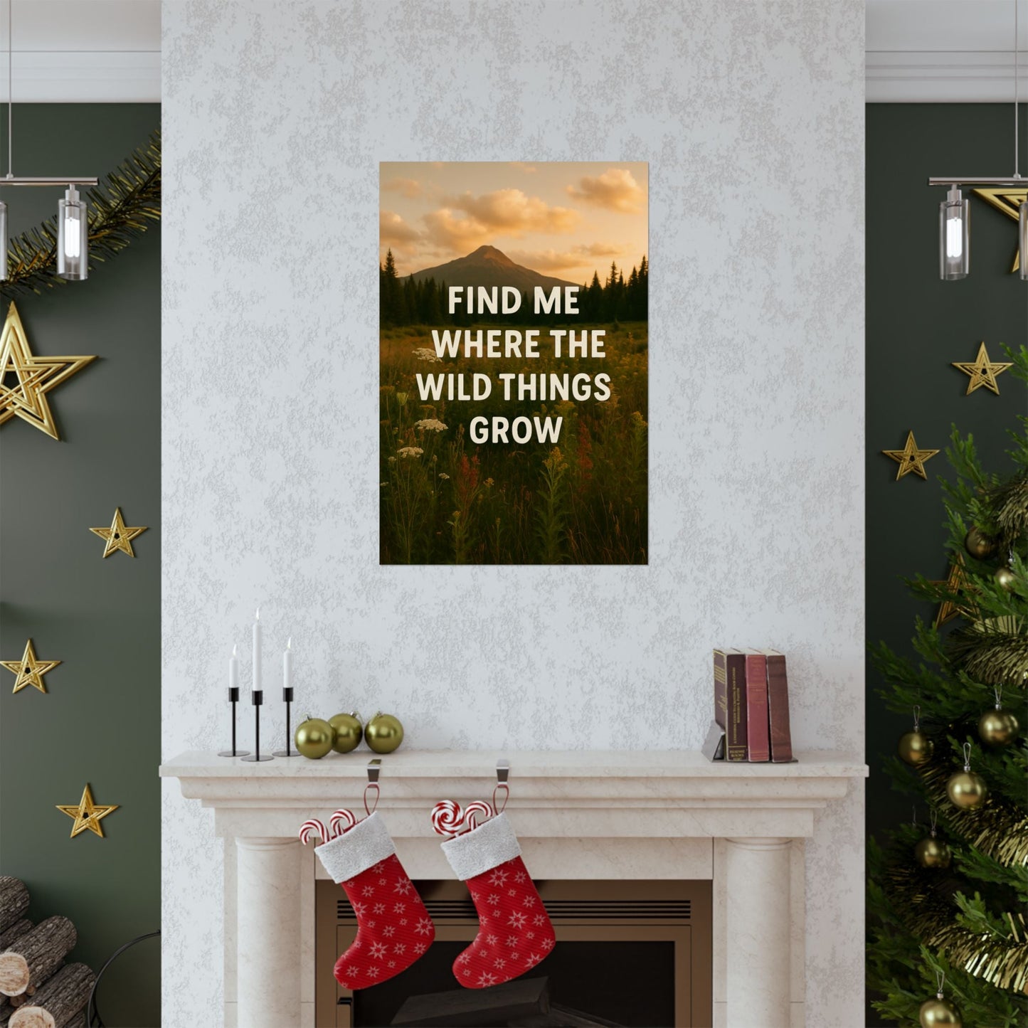 Nature - Inspired Matte Vertical Poster: 'Find Me Where the Wild Things Grow' - Peak Inspiration