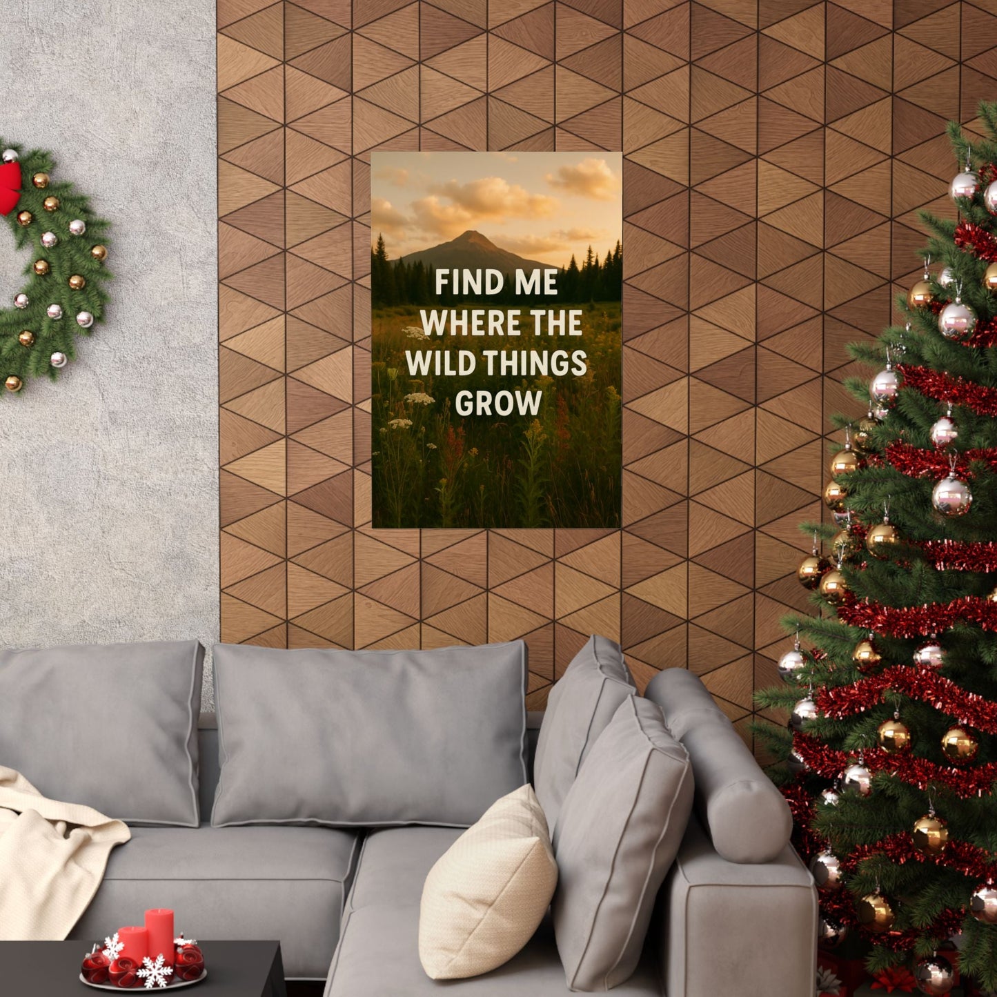 Nature - Inspired Matte Vertical Poster: 'Find Me Where the Wild Things Grow' - Peak Inspiration