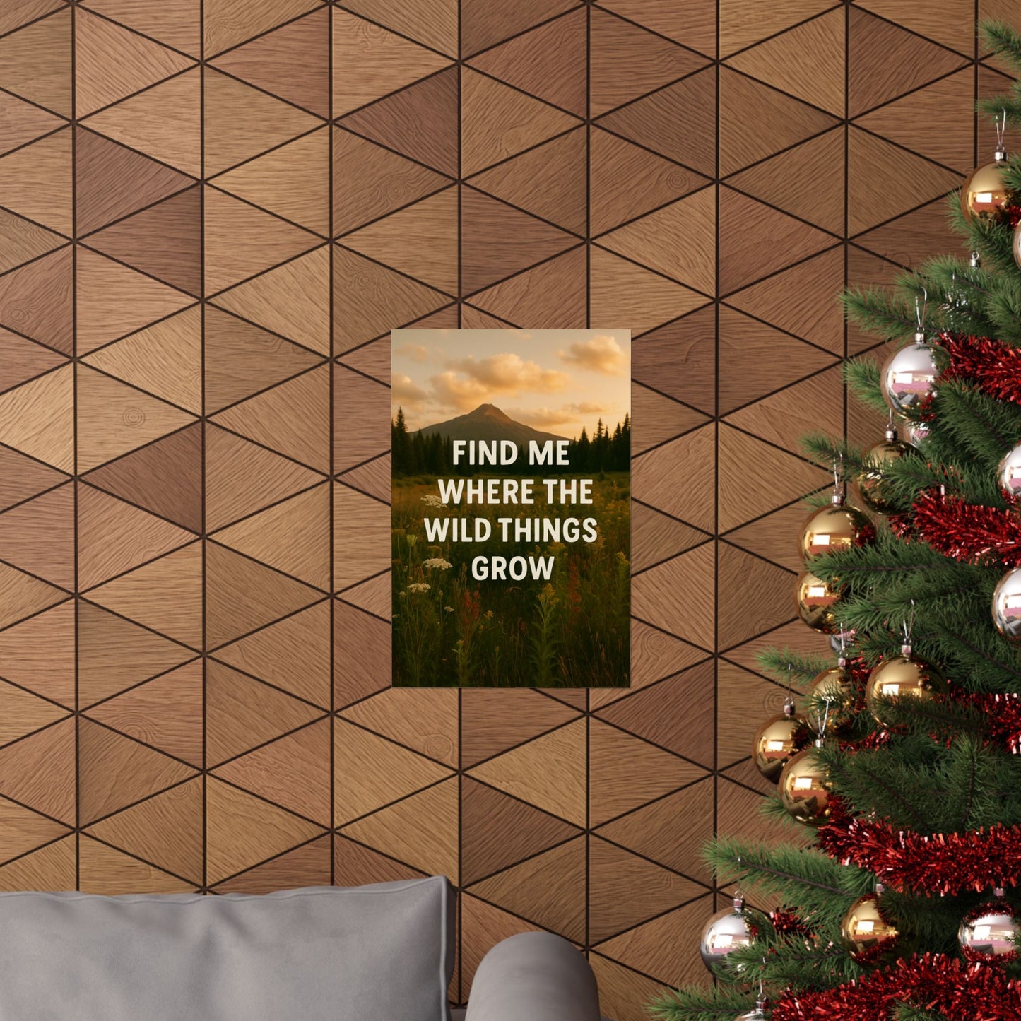 Nature - Inspired Matte Vertical Poster: 'Find Me Where the Wild Things Grow' - Peak Inspiration