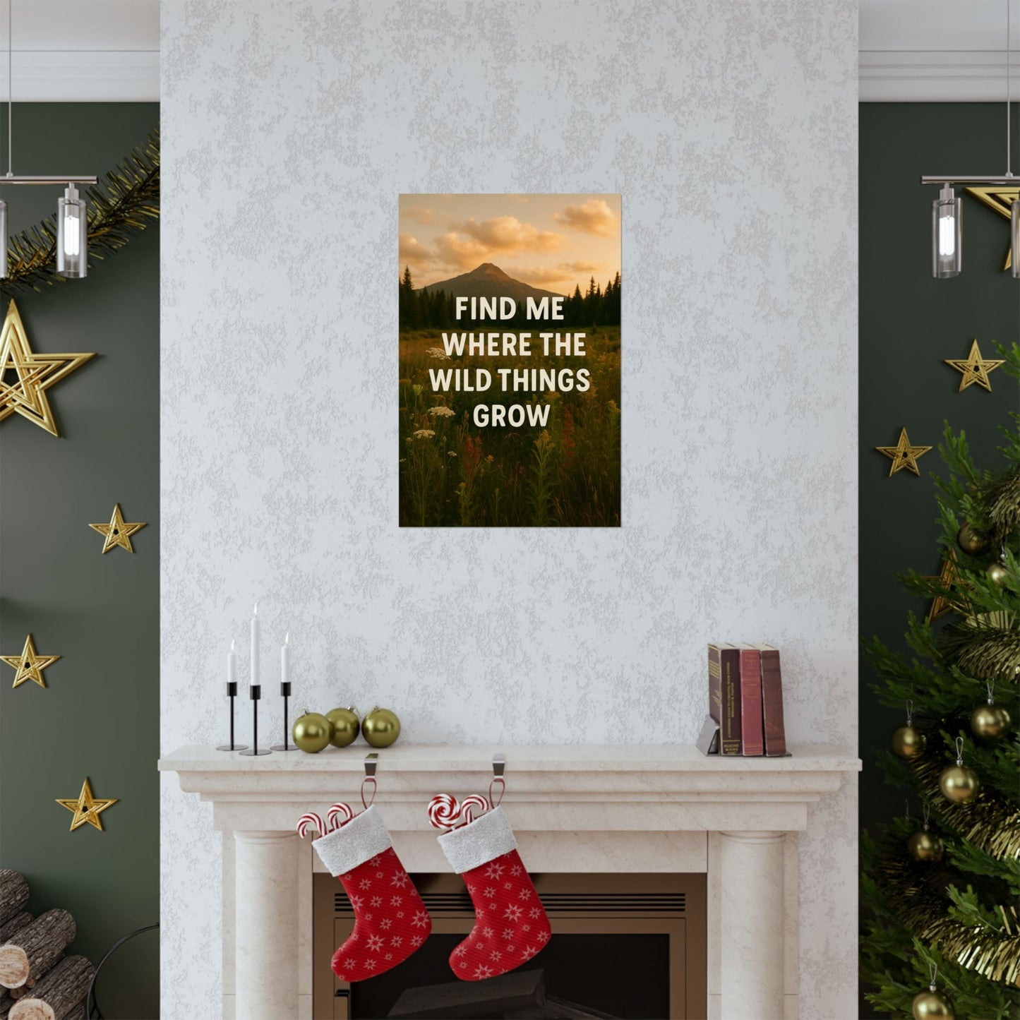 Nature - Inspired Matte Vertical Poster: 'Find Me Where the Wild Things Grow' - Peak Inspiration