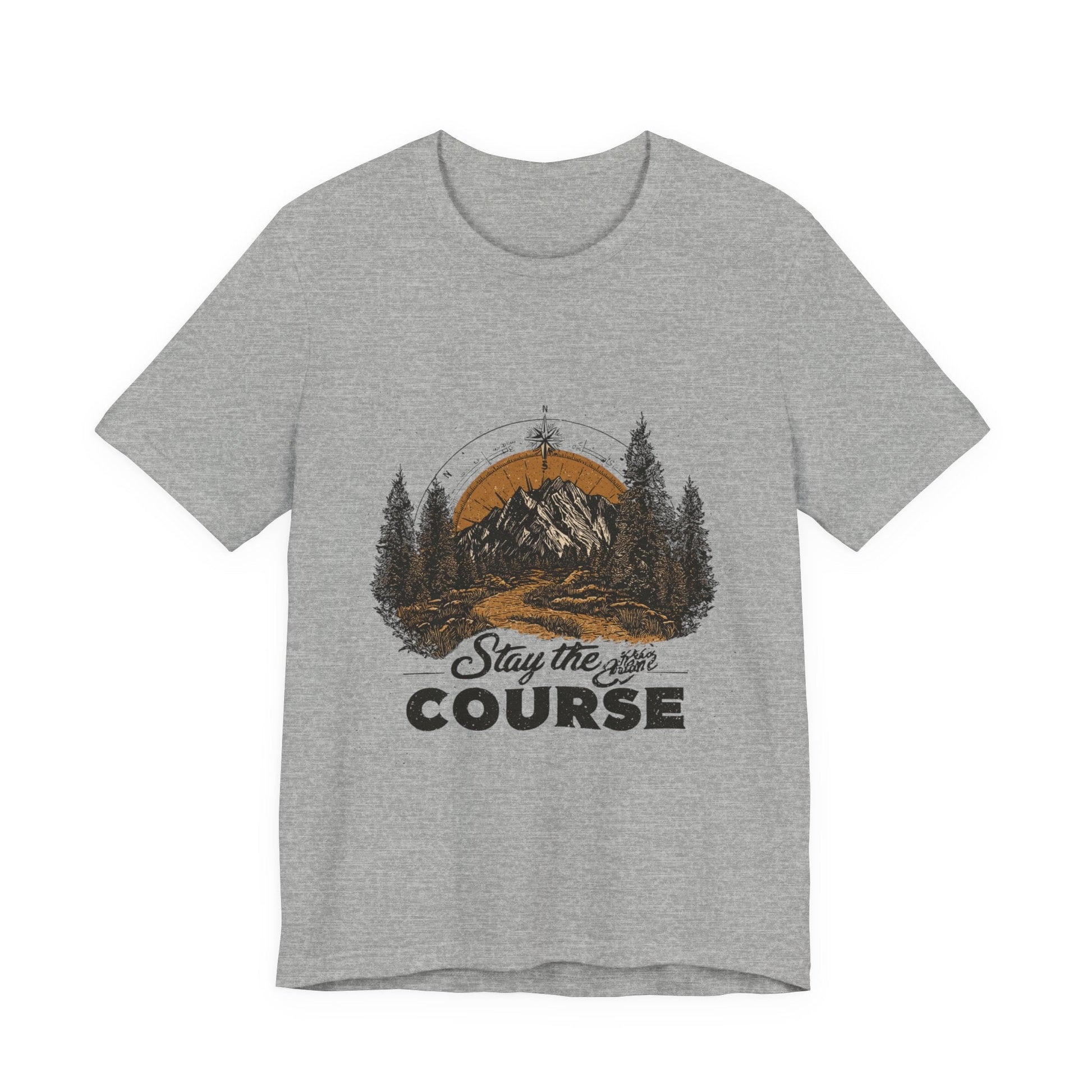 Stay the Course Mountain Tee - Unisex Jersey Short Sleeve Shirt - Peak Inspiration