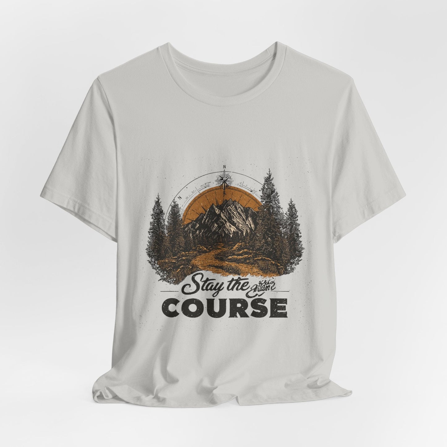 Stay the Course Mountain Tee - Unisex Jersey Short Sleeve Shirt - Peak Inspiration