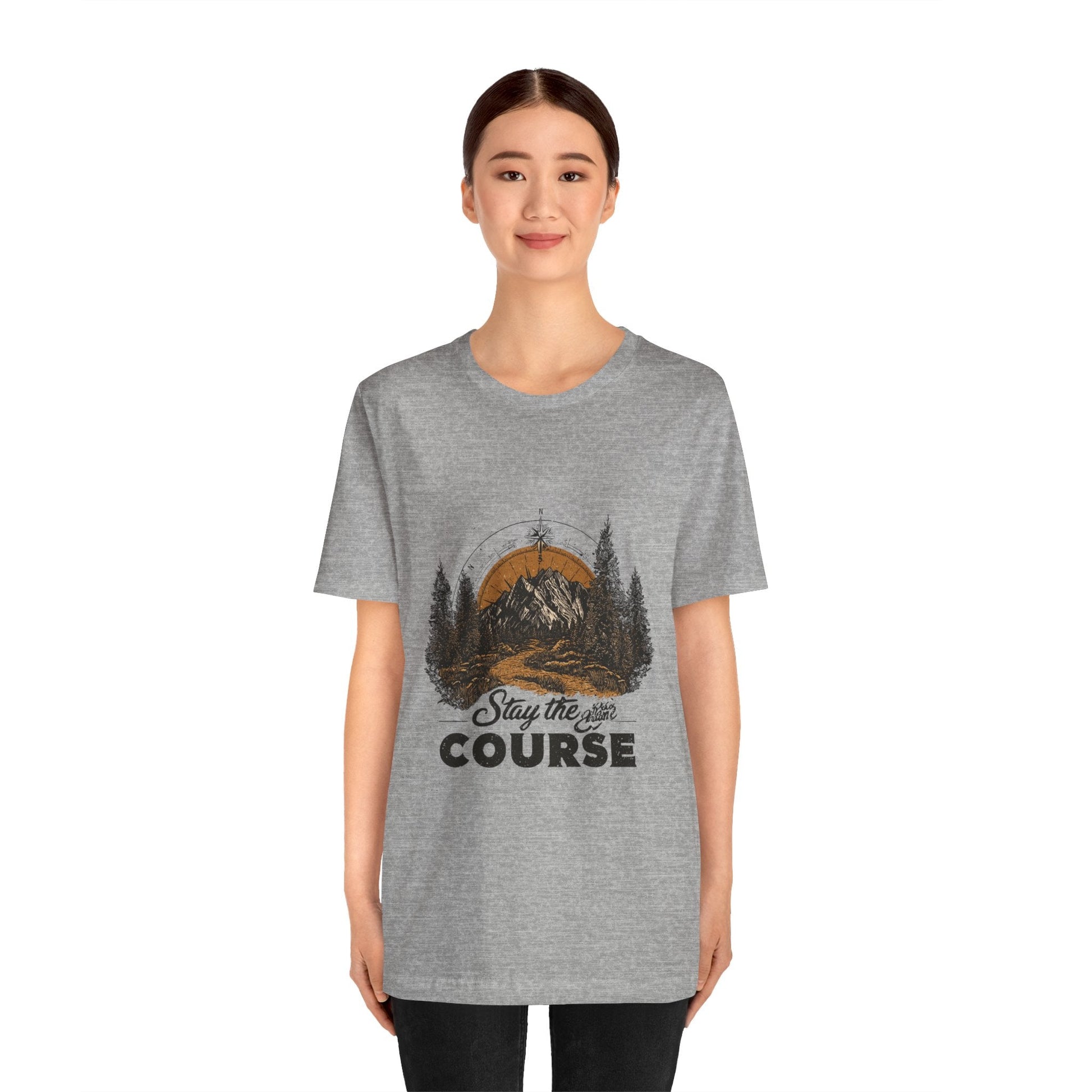 Stay the Course Mountain Tee - Unisex Jersey Short Sleeve Shirt - Peak Inspiration