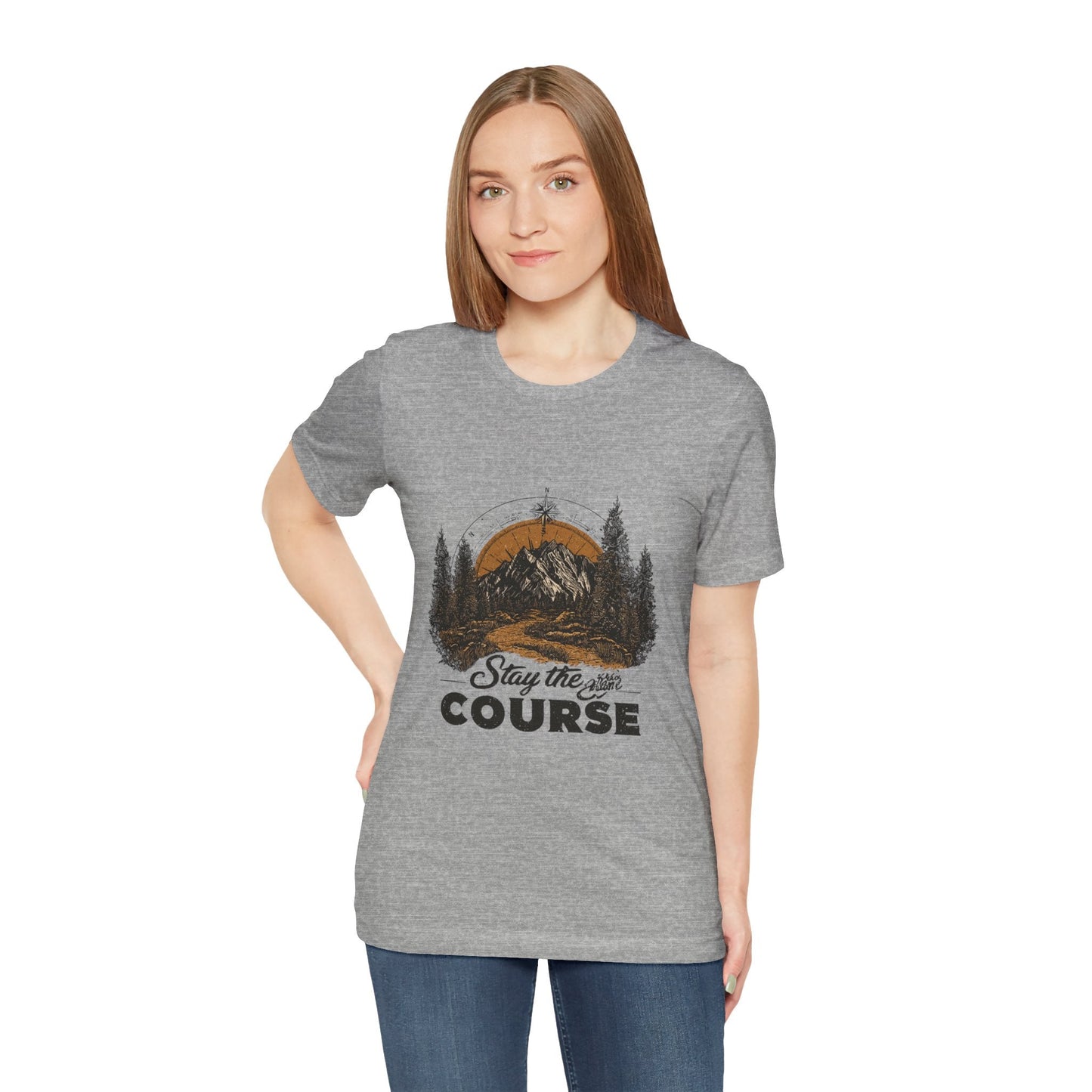Stay the Course Mountain Tee - Unisex Jersey Short Sleeve Shirt - Peak Inspiration