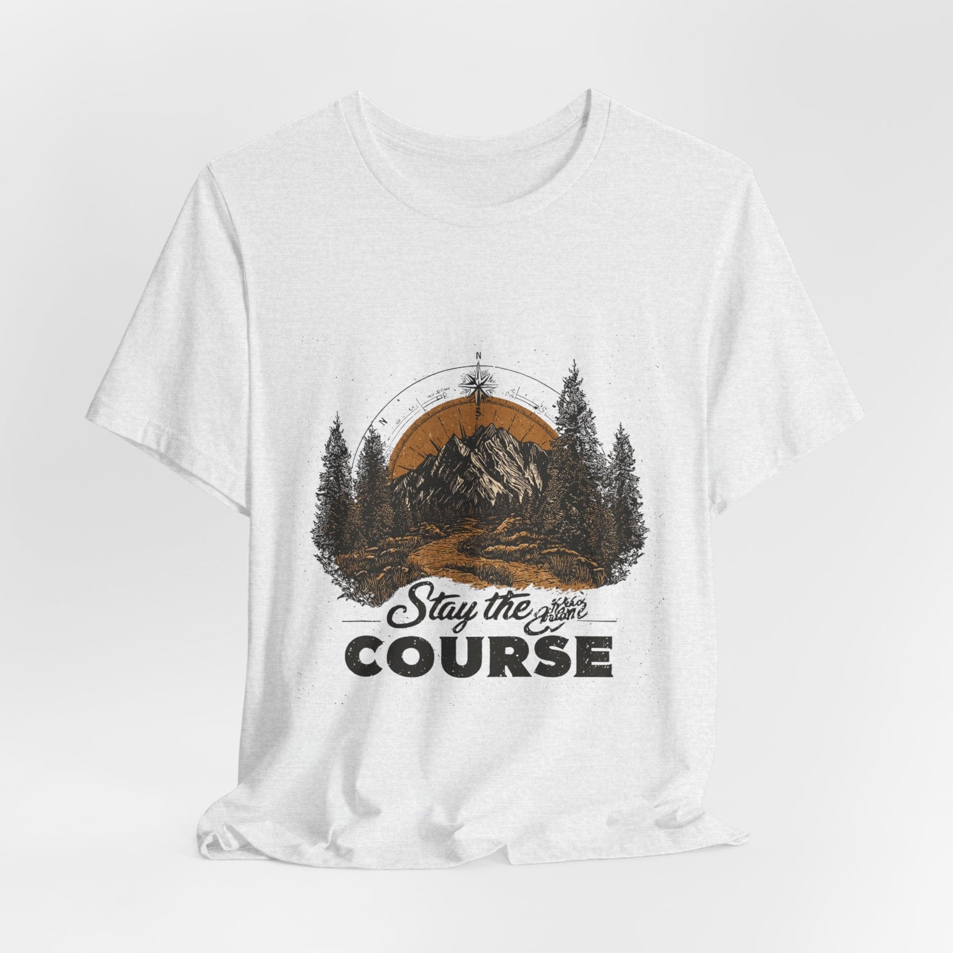 Stay the Course Mountain Tee - Unisex Jersey Short Sleeve Shirt - Peak Inspiration