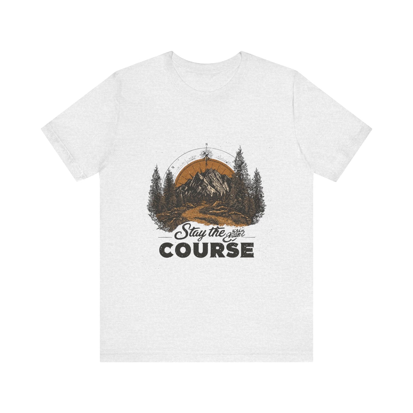 Stay the Course Mountain Tee - Unisex Jersey Short Sleeve Shirt - Peak Inspiration